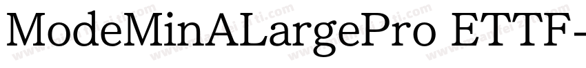 ModeMinALargePro ETTF字体转换